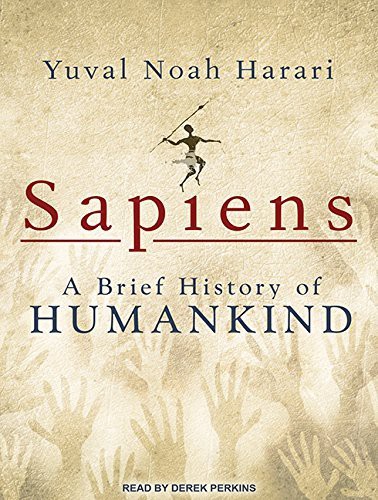 Yuval Noah Harari: Sapiens (AudiobookFormat, 2017, Blackstone Pub)