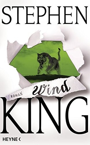Stephen King: WIND (Hardcover, 2012, Heyne Verlag)