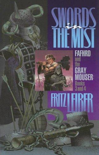 Fritz Leiber: Swords in the Mist (Paperback, 2004, IBooks, Inc.)