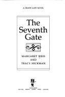 Margaret Weis: The seventh gate (1994, Bantam Books)