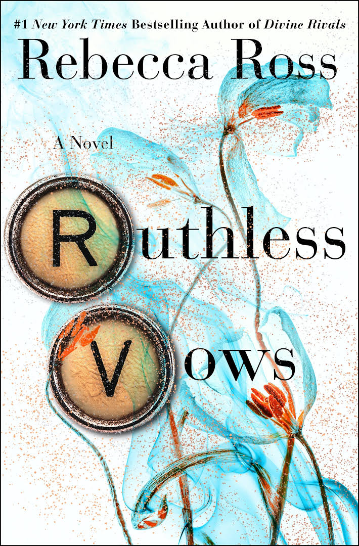 Rebecca Ross: Ruthless Vows (2023, St. Martin's Press)
