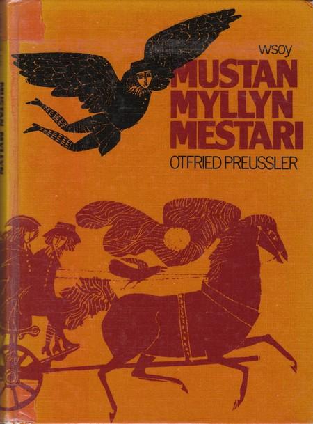 Mustan myllyn mestari (Hardcover, Finnish language, 1977, WSOY)