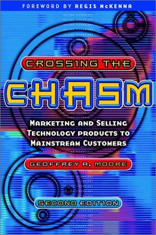 Geoffrey A. Moore: Crossing the Chasm (Paperback, 1998, Capstone Publishing Ltd)