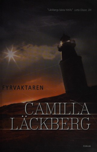 Camilla Läckberg: Fyrvaktaren (Swedish language, 2009, Forum)