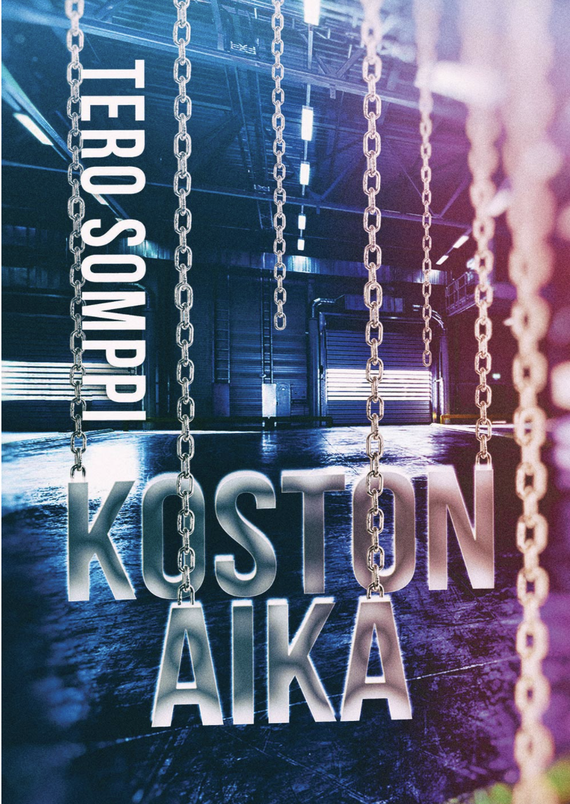 Tero Somppi: Koston aika (Hardcover, Finnish language, 2024, Myllylahti Oy)