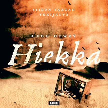 Hugh Howey: Hiekka (AudiobookFormat, suomi language, 2021, OTava)