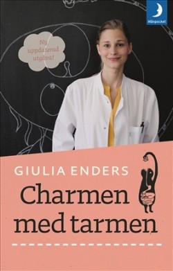 Jill Enders, Frederik Sjögren: Charmen med tarmen (Hardcover, Swedish language, 2018, Månpocket Fakta)