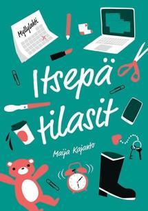 Maija Kajanto: Itsepä tilasit (Finnish language, 2020)