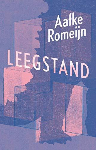 Aafke Romeijn: Leegstand (Dutch language, 2020)