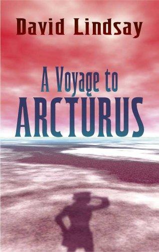 Lindsay, David: A voyage to Arcturus (2005, Dover Publications)