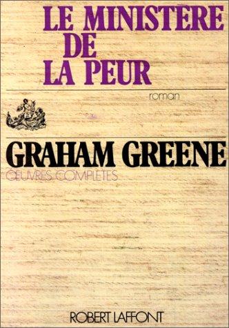 Graham Greene, Marcelle Sibon: Le Ministère de la peur (Paperback, French language, Robert Laffont)