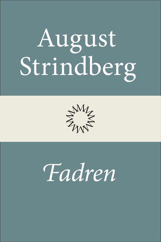 August Strindberg: Fadren (EBook, swedish language, Modernista)