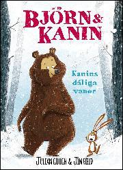 Julian Gough, Jim Field: Kanins dåliga vanor (Hardcover, Swedish language, 2017, Känguru)