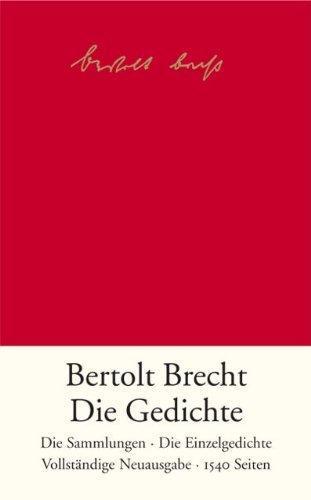 Bertolt Brecht: Die Gedichte (German language, 2007)