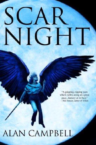 Alan Campbell: Scar Night (Hardcover, Spectra)