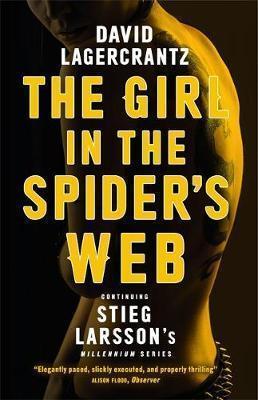 David Lagercrantz: The Girl in the Spider's Web (2016)