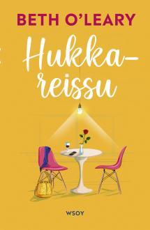 Beth O'Leary: Hukkareissu (Finnish language, 2023)