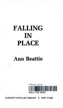 Ann Beattie: Falling in place (1981, Fawcett Books)