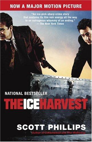 Scott Phillips: The Ice Harvest (2001, Ballantine Books)