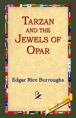 Edgar Rice Burroughs: Tarzan and the Jewels of Opar (Paperback, 2004, 1st World Library)