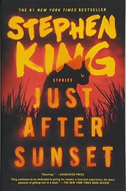 Stephen King: Just After Sunset (2018, Scribner)