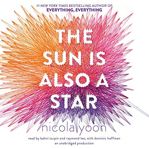 Nicola Yoon: The Sun is Also a Star (AudiobookFormat, 2016, Listening Library (Audio))