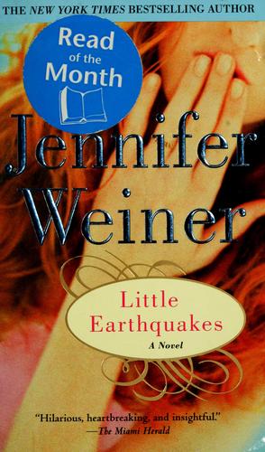 Jennifer Weiner: Little earthquakes (2006, Pocket Star Books)