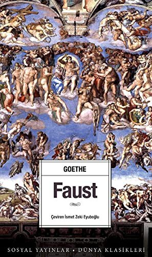 Johann Wolfgang von Goethe: Faust (Paperback, 1942, Sosyal Yayinlari)