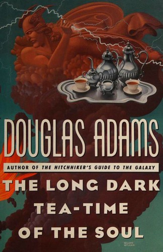 Douglas Adams: Long Dark Tea-Time of Soul (Hardcover, 1989, Simon & Schuster)