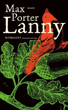 Max Porter: Lanny (Hardcover, Finnish language, 2023, Werner Söderström Osakeyhtiö)