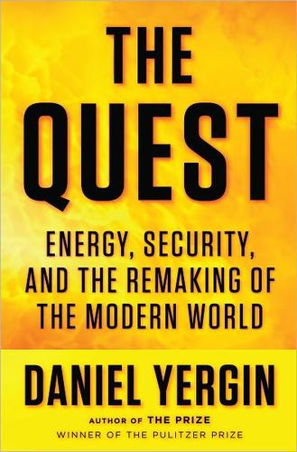 Daniel Yergin: The Quest (Hardcover, 2011, Penguin Press)