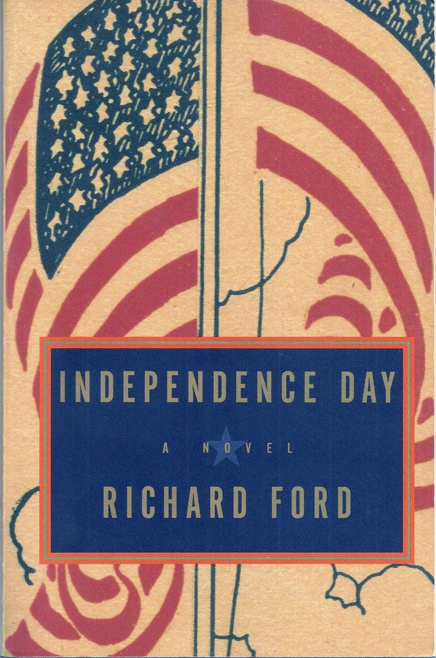 Richard Ford: Independence Day (Hardcover, 1995, Alfred A. Knopf)