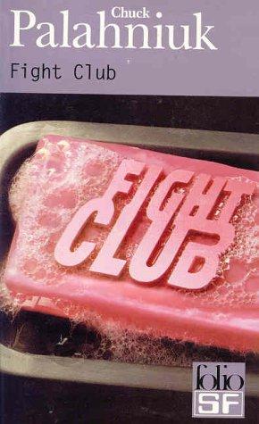 Chuck Palahniuk: Fight Club: A Novel (2018, W. W. Norton & Company)
