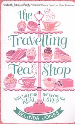 Belinda Jones: Travelling Tea Shop (2014, Hodder & Stoughton General Division)