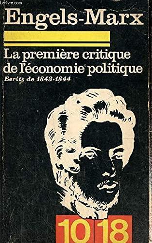 Karl Marx: La première critique de l'économie politique (French language, 1975, 10/18)