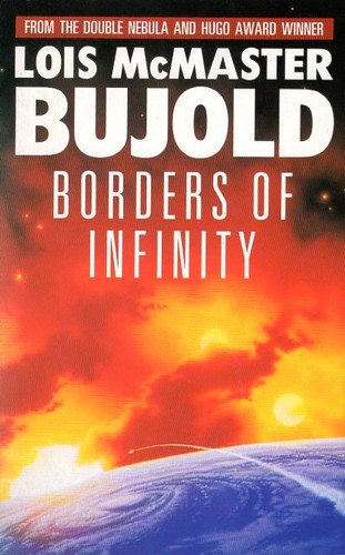 Lois McMaster Bujold: Borders of infinity (Paperback, 1992, Pan)