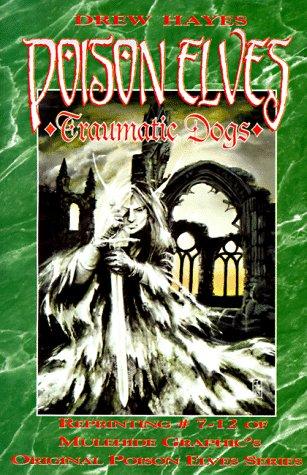 Drew Hayes: Poison Elves (Paperback, 1996, Sirius Entertainment Inc)