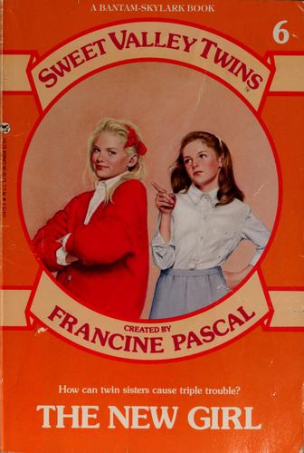 Francine Pascal, Jamie Suzanne: The New girl (Paperback, 1987, Bantam Books)