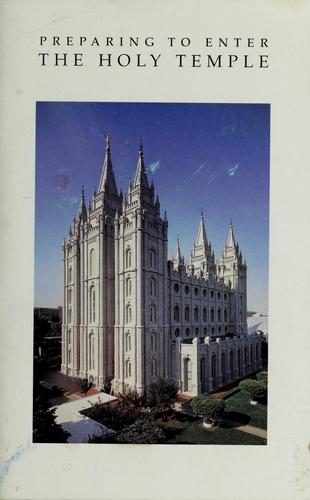 Boyd K. Packer: Preparing to enter the holy temple (2002, Church of Jesus Christ of Latter-day Saints)