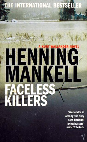 Henning Mankell: Faceless Killers (Harvill Crime in Vintage)