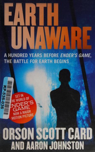 Orson Scott Card, Aaron Johnston: Earth Unaware (2013, Orbit)