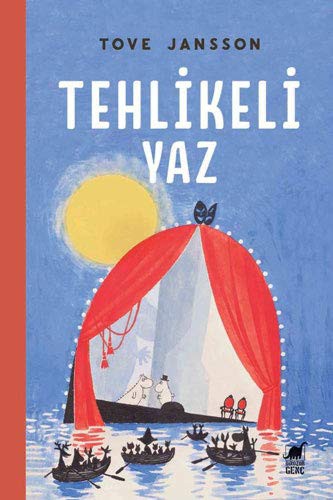 Tove Jansson: Tehlikeli Yaz (Paperback, Turkish language, Dinozor Genç)