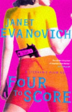 Janet Evanovich: Four to score (Hardcover, Macmillan)