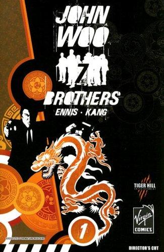 Garth Ennis, Jonathan Hickman, John Woo, Jeevan Kang: John Woo's Seven Brothers (Paperback, Virgin Comics)