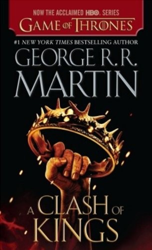 George R.R. Martin: A Clash Of Kings (Turtleback School & Library Binding Edition) (A Song of Ice and Fire) (Hardcover, 2012, Turtleback)