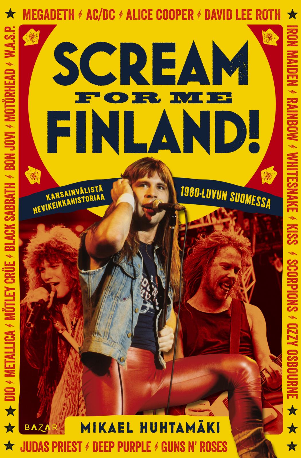 Mikael Huhtamäki: Scream for me Finland! (EBook, Finnish language, 2020, Bazar)