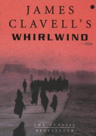 James Clavell: Whirlwind (Paperback, 1999, Flame)