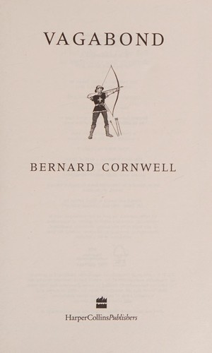 Bernard Cornwell: Vagabond (2009, HarperCollins Publishers Limited)