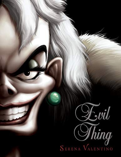 Serena Valentino: Evil Thing (Hardcover, 2020, Disney-Hyperion)