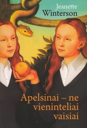 Jeanette Winterson, Marius Burokas  (Translator): Apelsinai - ne vieninteliai vaisiai (Paperback, Lietuvių language, 2012, Kitos knygos)